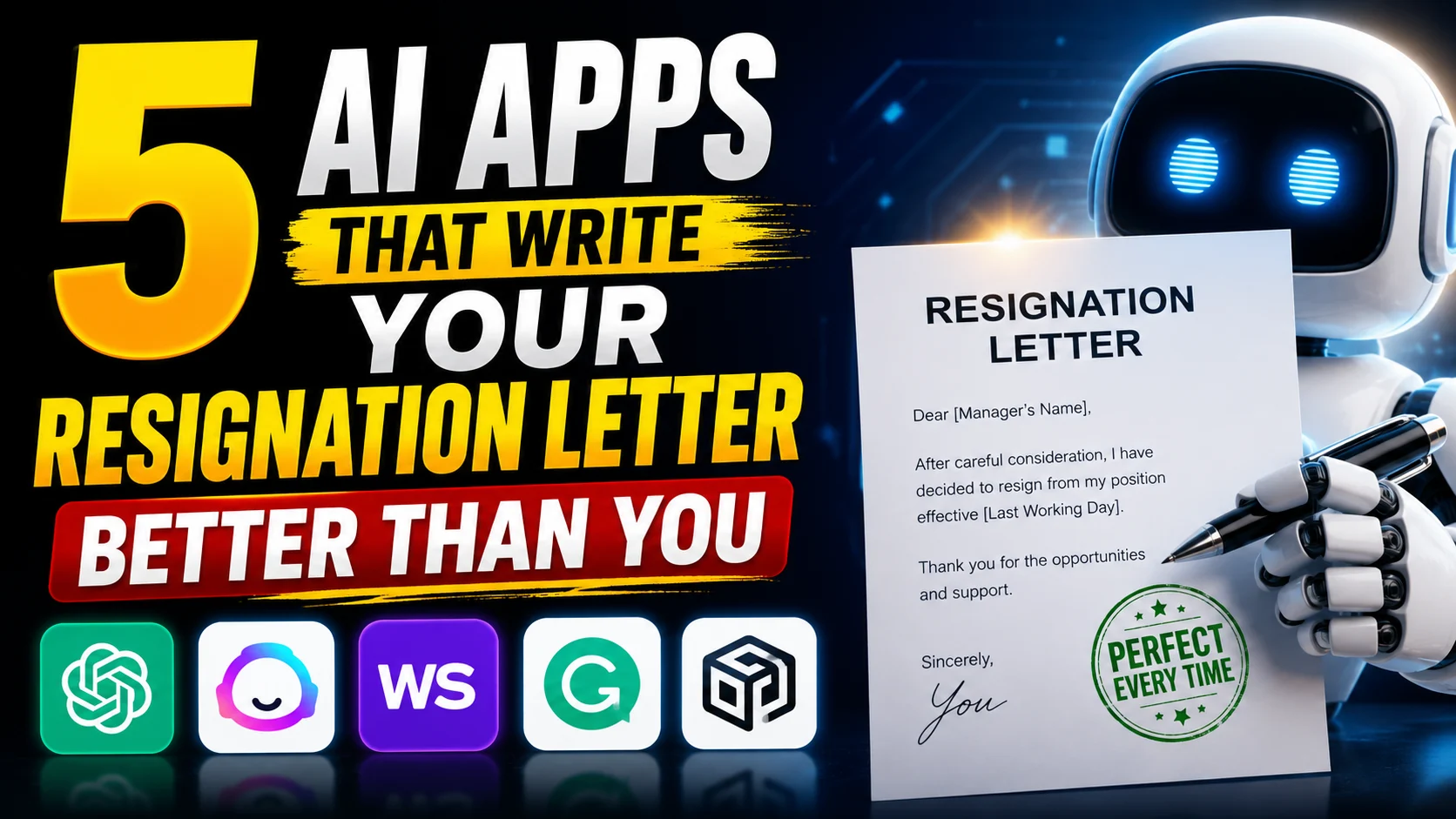 . 5 AI Apps That Write Your Resignation Letter Better Than You